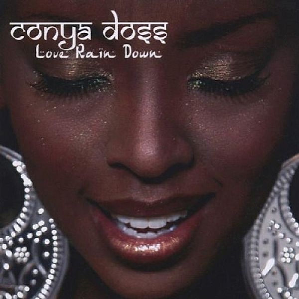 Love Rain Down, Conya Doss