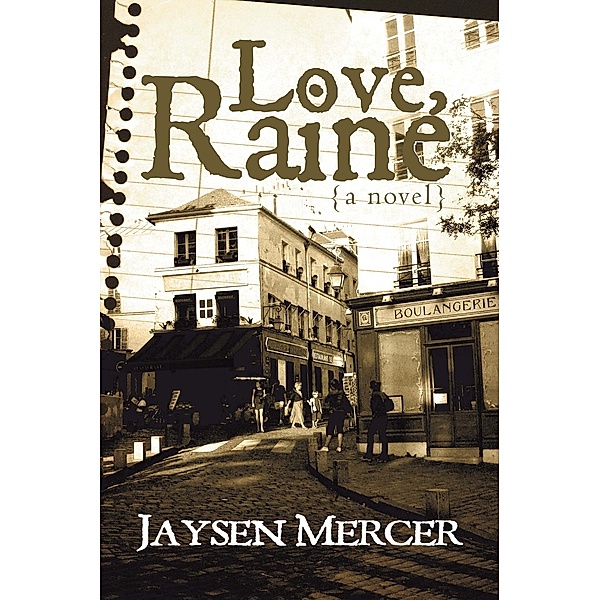 Love, Raine, Jaysen W. Mercer
