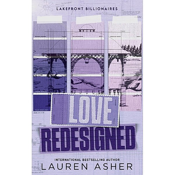 Love Redesigned / Lakefront Billionaires Bd.1, Lauren Asher