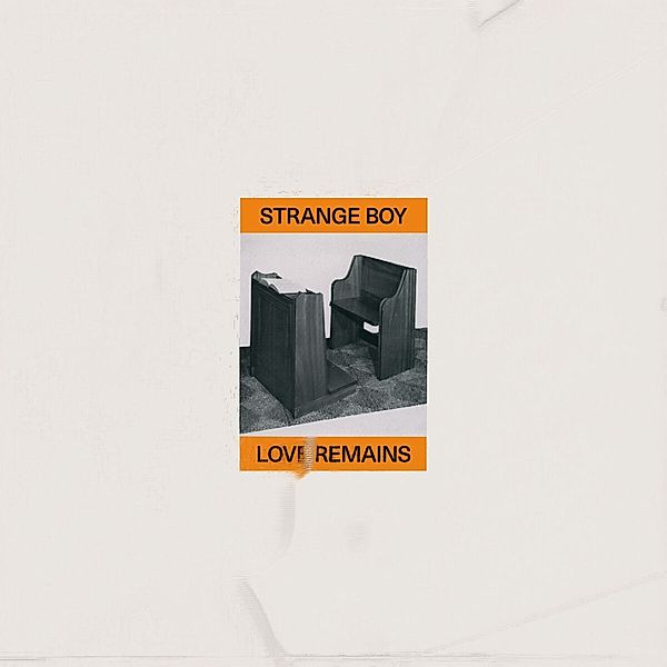 Love Remains, Strange Boy