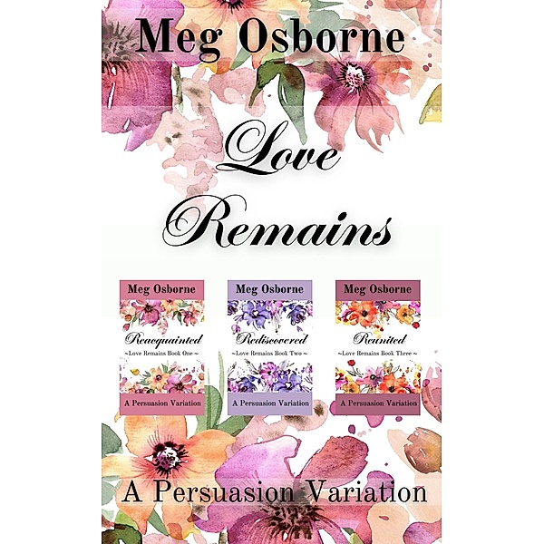 Love Remains / Love Remains, Meg Osborne