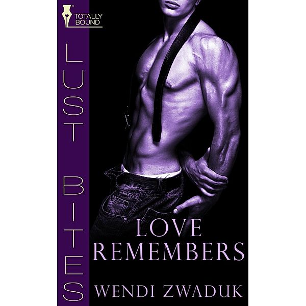 Love Remembers, Wendi Zwaduk