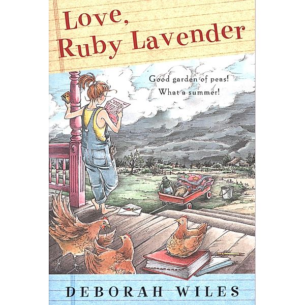 Love, Ruby Lavender / Clarion Books, Deborah Wiles
