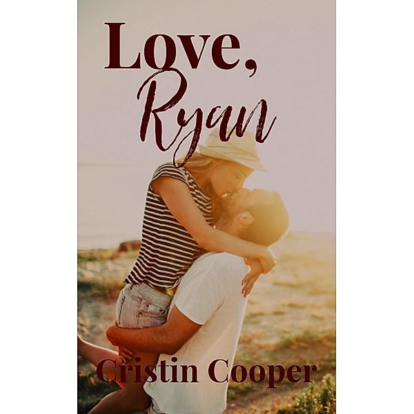 Love, Ryan (Always, #1) / Always, Cristin Cooper