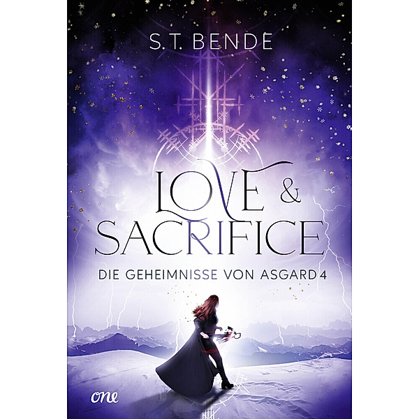 Love & Sacrifice / Die Geheimnisse von Asgard Bd.4, S.T. Bende