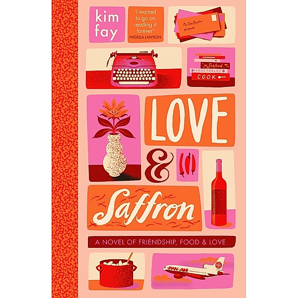 Love & Saffron, Kim Fay