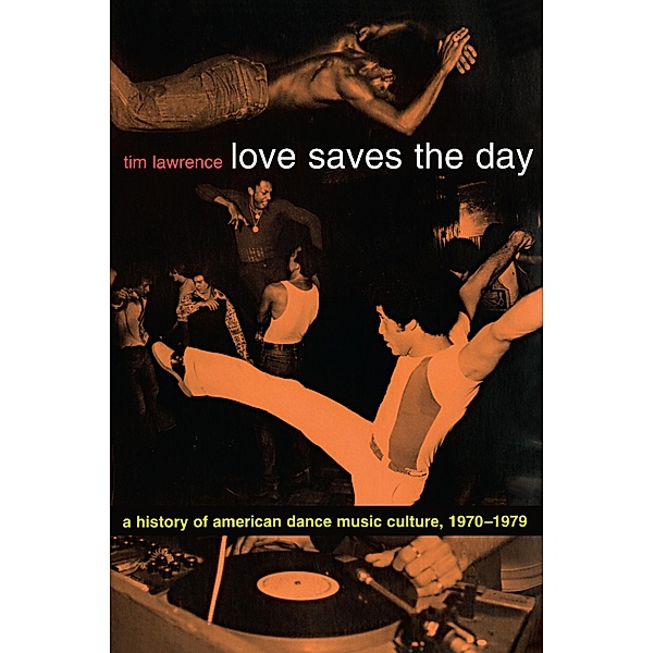 Love Saves the Day, Lawrence Tim Lawrence