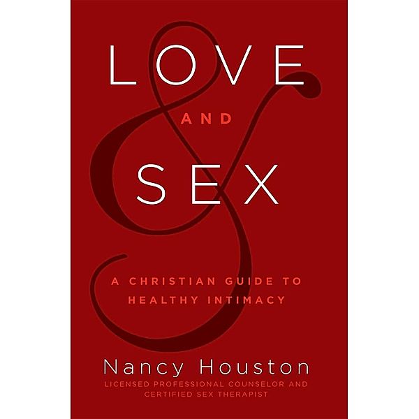 Love & Sex, Nancy Houston