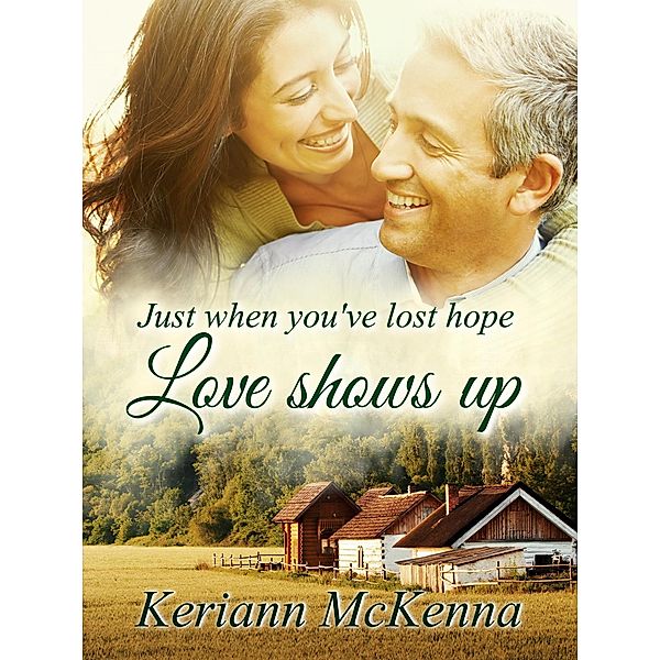 Love Shows Up, Keriann Mckenna