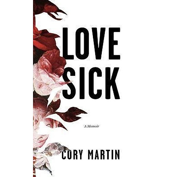 Love Sick, Cory Martin
