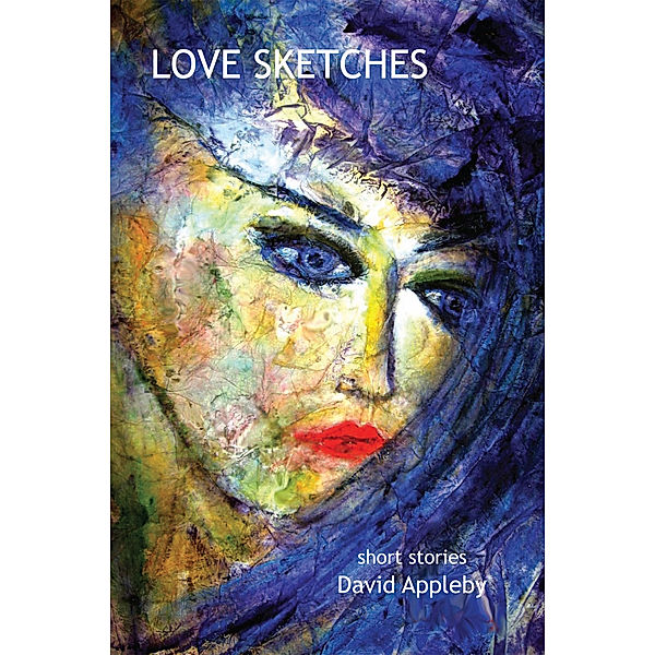 Love Sketches, David Appleby