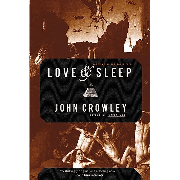 Love & Sleep / The Overlook Press, John Crowley
