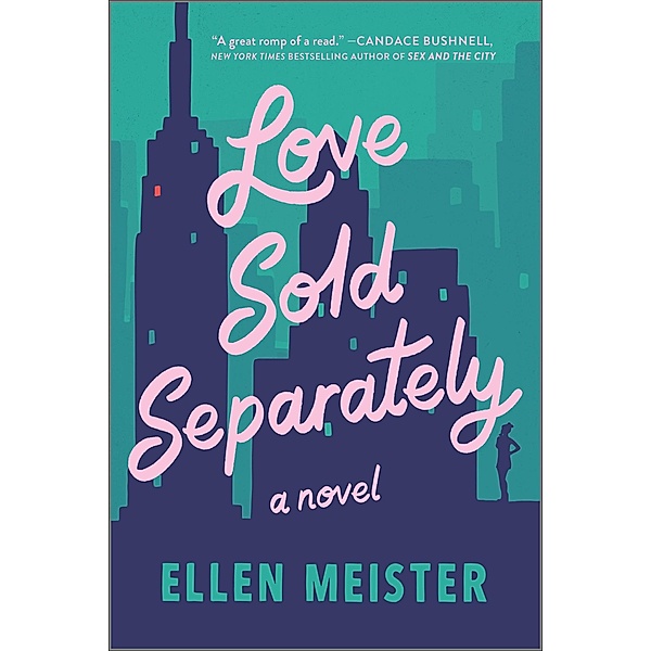 Love Sold Separately, Ellen Meister