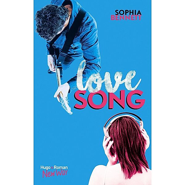 Love song / Hors collection, Sophia Bennett