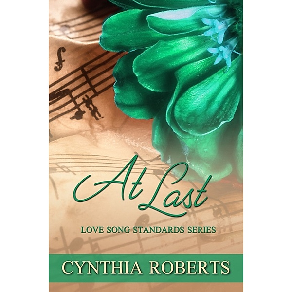 Love Song Standards: At Last, Cynthia Roberts