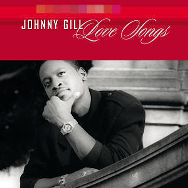 Love Songs, Johnny Gill