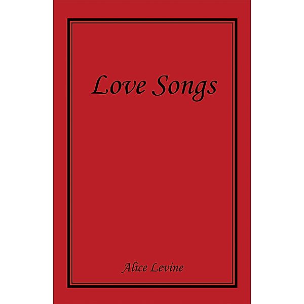 Love Songs, Alice Levine