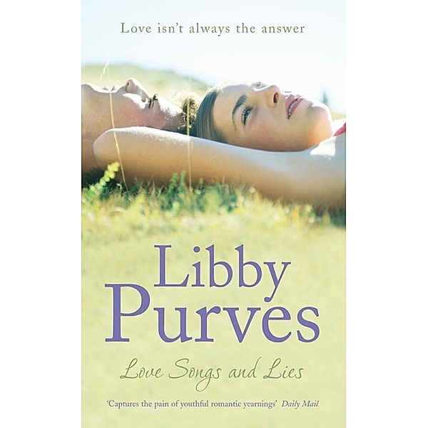 Love Songs and Lies, Libby Purves
