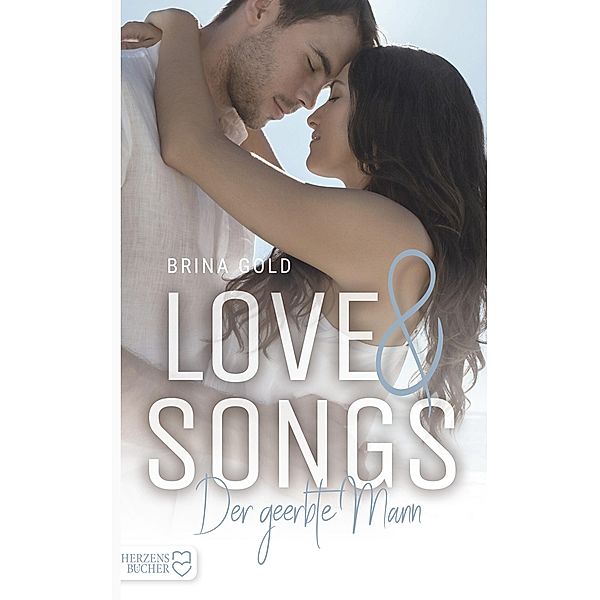 Love & Songs / Liebe am Meer Bd.4, Brina Gold