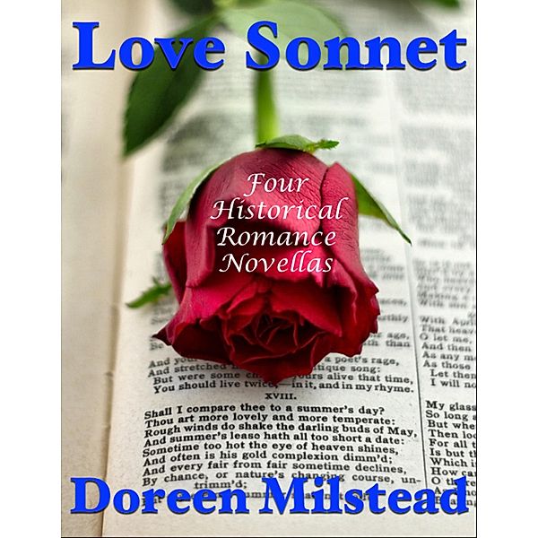 Love Sonnet: Four Historical Romance Novellas, Dorothy Milstead