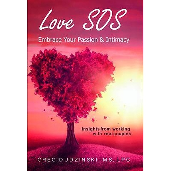 Love SOS, Greg Dudzinski Lpc