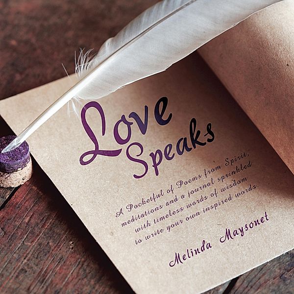 Love Speaks, Melinda Maysonet