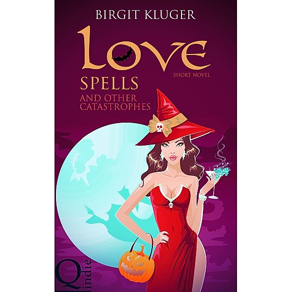 Love Spells and other Catastrophes, Birgit Kluger