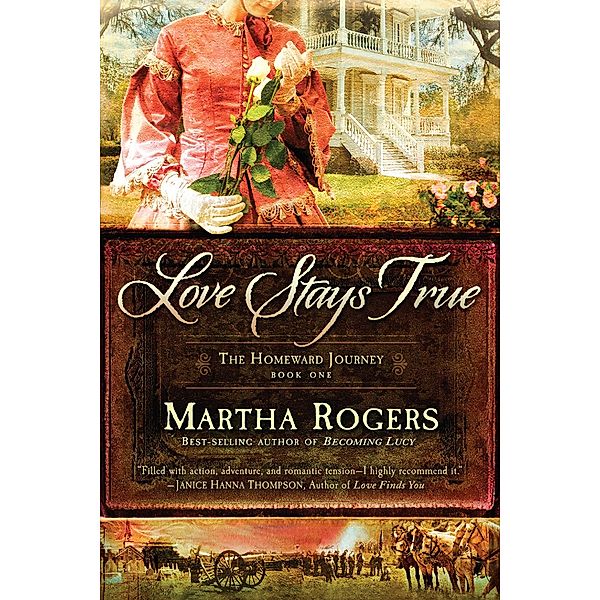 Love Stays True, Martha Rogers