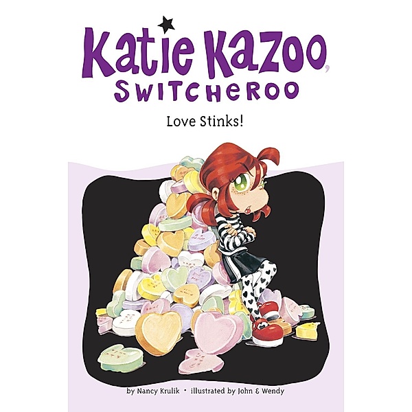 Love Stinks! #15 / Katie Kazoo, Switcheroo Bd.15, Nancy Krulik