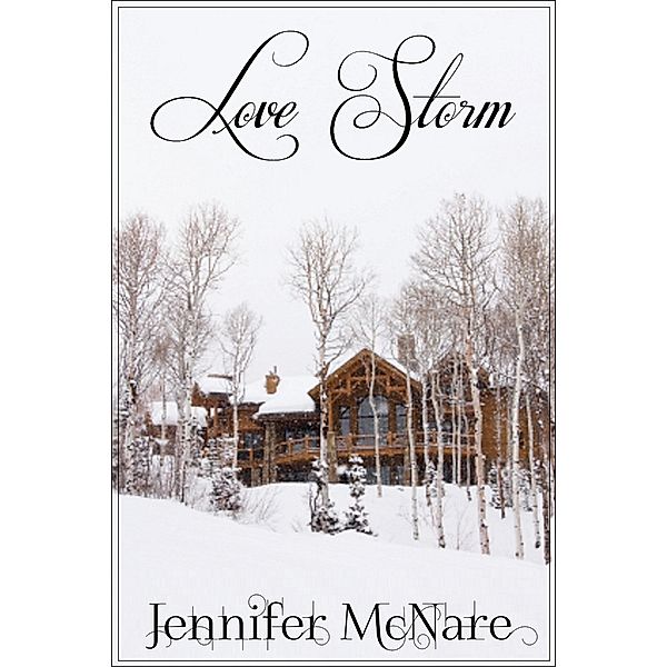 Love Storm, Jennifer McNare