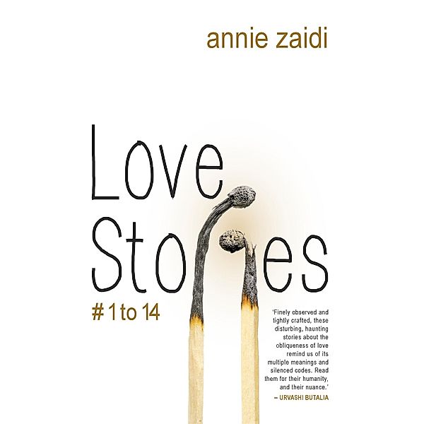 Love Story # 1 To 14, Annie Zaidi