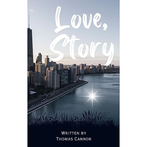 Love, Story, Thomas Cannon