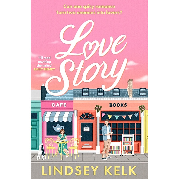 Love Story, Lindsey Kelk