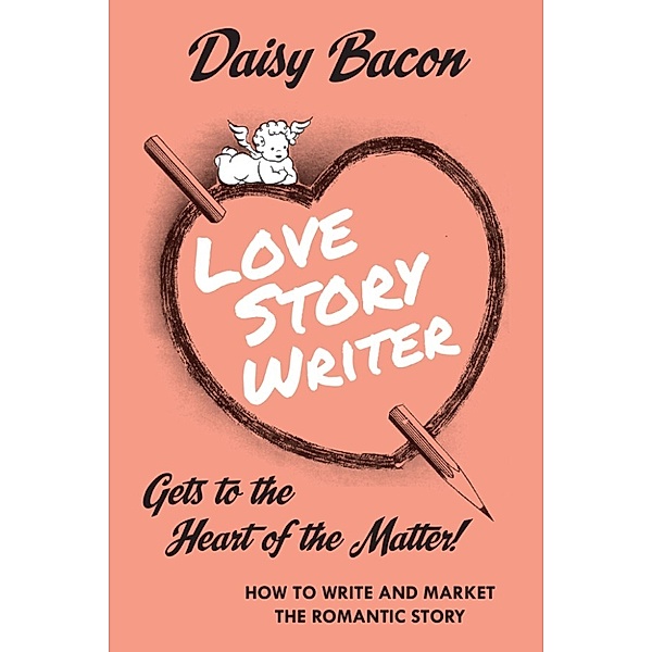 Love Story Writer, Daisy Bacon