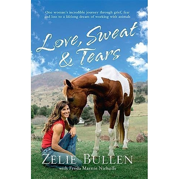 Love, Sweat and Tears, Zelie Bullen