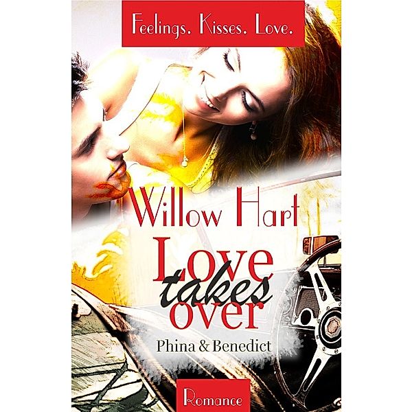 Love takes over - Phina & Benedict, Willow Hart