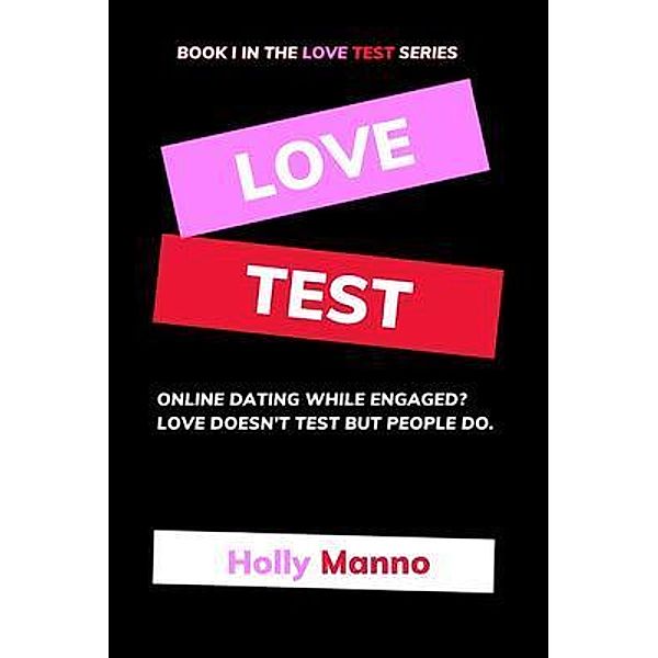 Love Test / Love Test Bd.1, Holly Manno