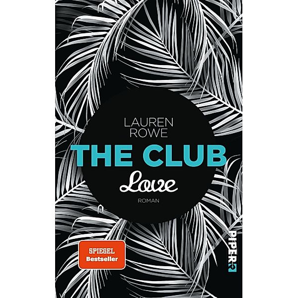 Love / The Club Bd.3, Lauren Rowe