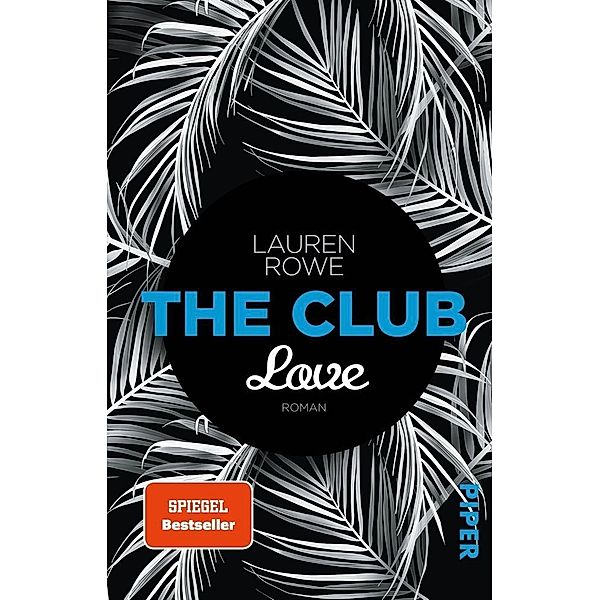 Love / The Club Bd.3, Lauren Rowe