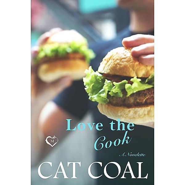 Love the Cook (The Maglias, #2.5) / The Maglias, Cat Coal