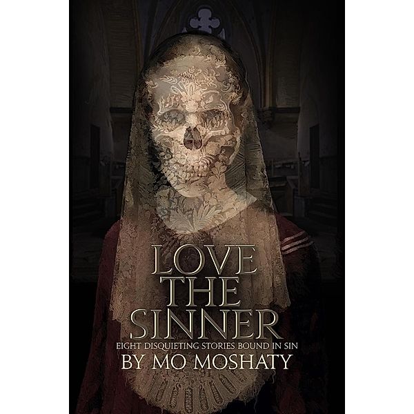 Love the Sinner, Mo Moshaty