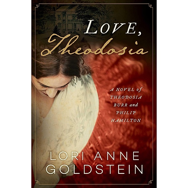 Love, Theodosia, Lori Anne Goldstein