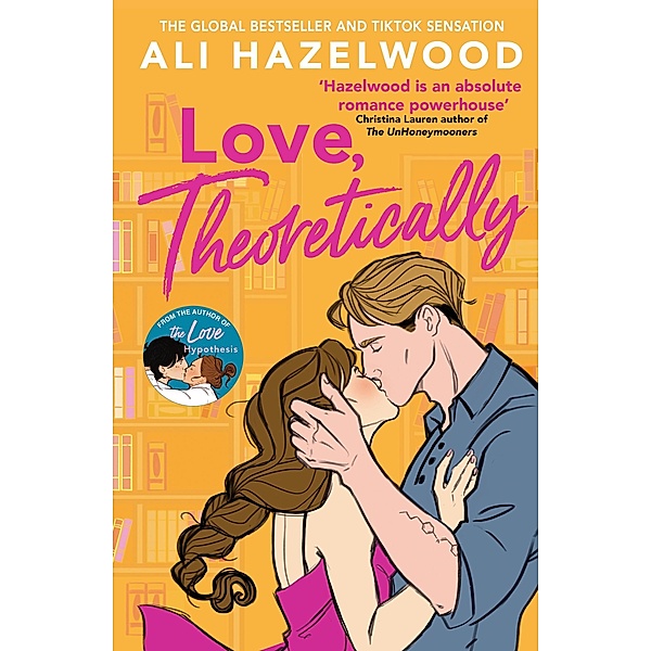 Love Theoretically, Ali Hazelwood