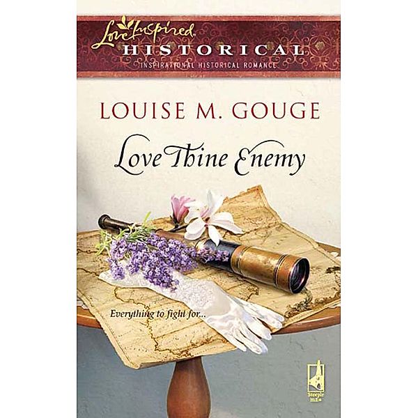 Love Thine Enemy (Mills & Boon Historical), Louise M. Gouge