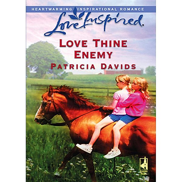 Love Thine Enemy (Mills & Boon Love Inspired), Patricia Davids
