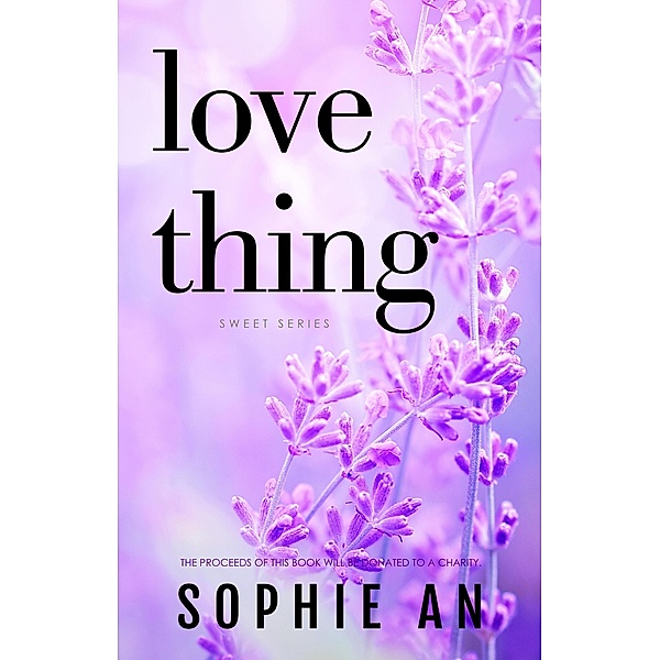 Love Thing (Sweet) / Sweet, Sophie An