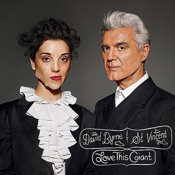 Love This Giant, David Byrne & ST.Vincent