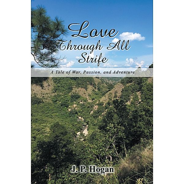 Love Through All Strife, J. P. Hogan