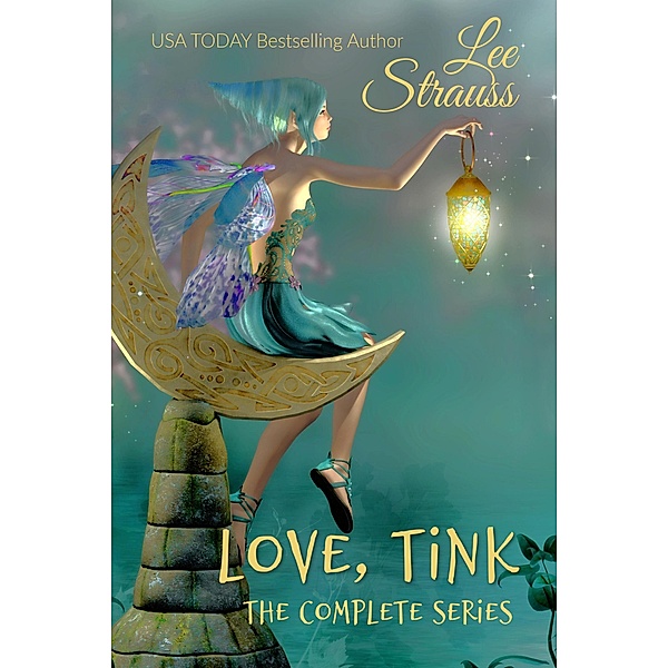 Love, Tink, Lee Strauss