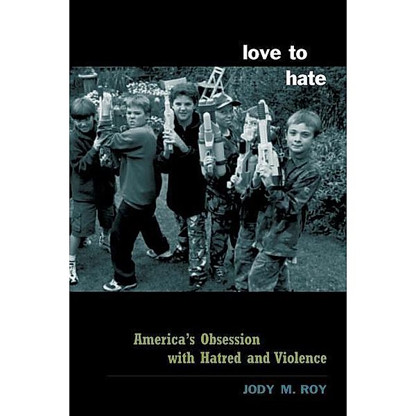 Love to Hate, Jody Roy